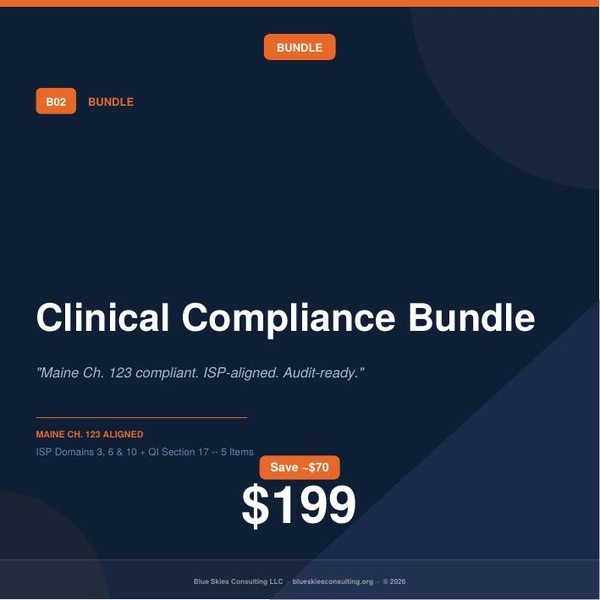 Bundle 02 Clinical Compliance Bundle | Maine Ch. 123 ISP Documentation Tools — 5 Clinical Tools image
