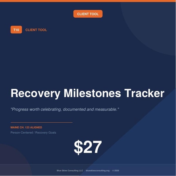 Tool 10 Recovery Milestones Tracker | Maine Ch. 123 Residential Behavioral Health Tool image